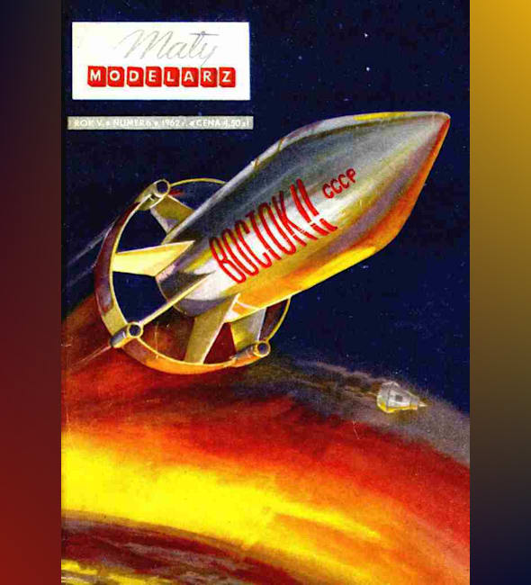 Журнал Maly Modelarz - 6/1962 - Космические корабли Восток и Меркурий